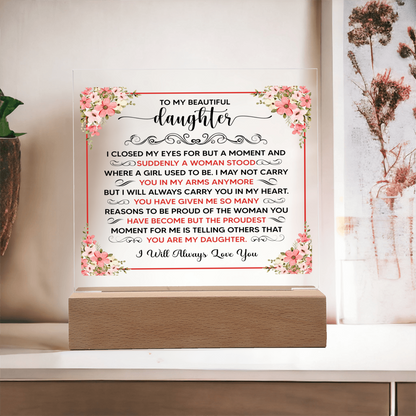 To My Beautiful Daughter – Acrylic Square