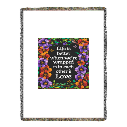 Life is Better With You - Heirloom Blanket